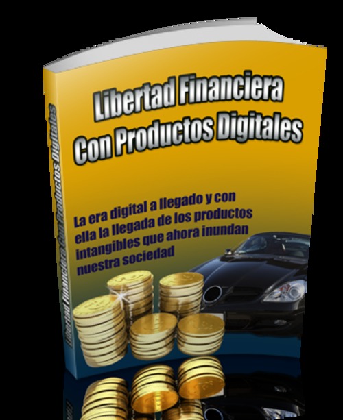 Product picture Libertad Financiera Con Productos Digitales